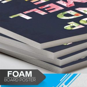 foam board print 1